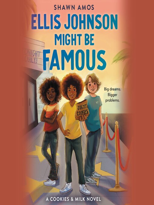 Title details for Ellis Johnson Might Be Famous by Shawn Amos - Available